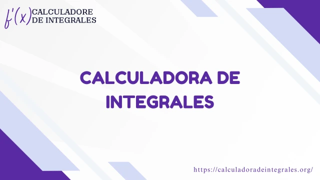calculadora de integrales con pasos