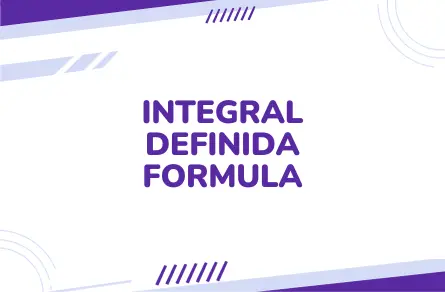 Integral Definida Formula